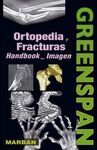 ORTOPEDIA Y FRACTURAS. HANDBOOK EN IMAGEN