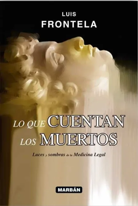 Lo que Cuentan los Muertos