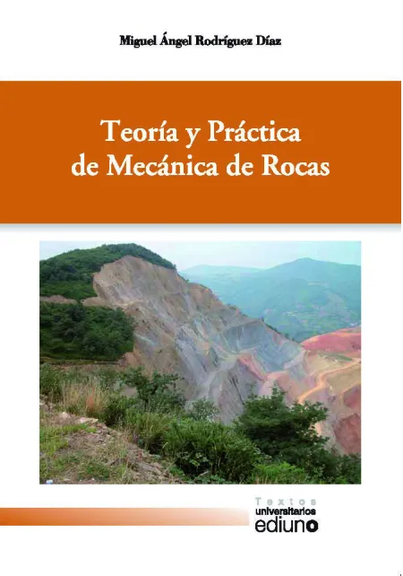 Teoría y Práctica de Mecánica de Rocas
