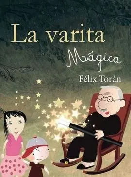 La Varita Mágica