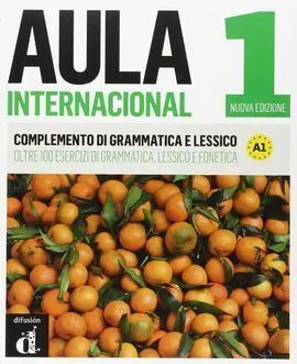 Aula Internacional 1 Complemento de Gramatica y Vocabulario para Hablantes de Italiano.