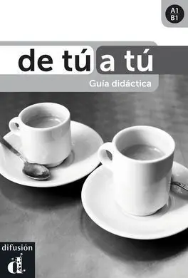 De tú a tú - Guía Didáctica