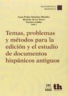 TEMAS, PROBLEMAS Y METODOS PARA LA EDICION Y EL ESTUDIO ...