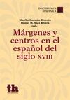 MARGENES Y CENTROS EN EL ESPAÑOL DEL SIGLO XVIII