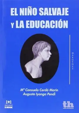 El Niño Salvaje y la Educacion