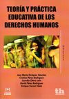 TEORÍA Y PRÁCTICA EDUCATIVA DE LOS DERECHOS HUMANOS