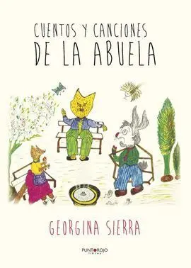 Cuentos y Canciones de la Abuela+Cd