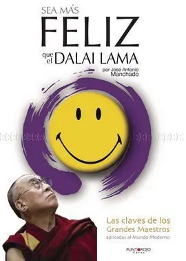 Sea Más Feliz que el Dalai Lama