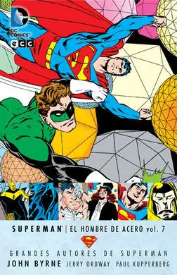 Grandes Autores de Superman: John Byrne - Superman: el Hombre de Acero Vol. 7