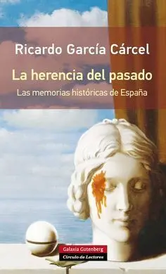 La Herencia del Pasado