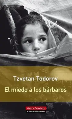 El Miedo a los Bárbaros