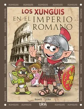 Los Xunguis en el Imperio Romano (Nº25)