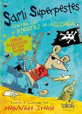 Sami Superpestes Contra los Piratas de la Cloaca