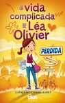 LA VIDA COMPLICADA DE LÉA OLIVIER. 1: PERDIDA