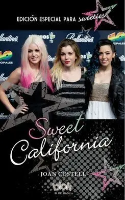 Sweet California. Edición Especial Fans