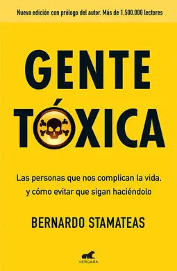 Gente Toxica (Nueva Edicion con Extra)
