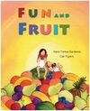 FUN AND FRUIT
