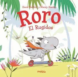Roro, el Rugidos