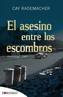 El Asesino entre los Escombros
