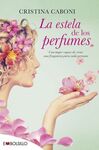 LA ESTELA DE LOS PERFUMES