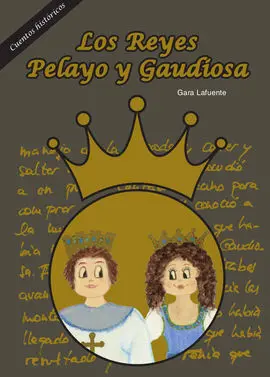 Los Reyes Pelayo y Gaudiosa