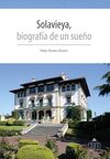 ND SOLAVIEYA, BIOGRAFÍA DE UN SUEÑO