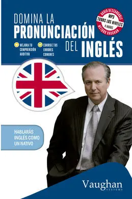 Domina la Pronunciación del Inglés