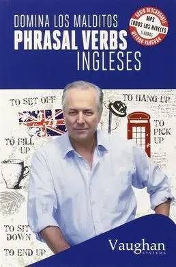 Domina los Malditos Phrasal Verbs