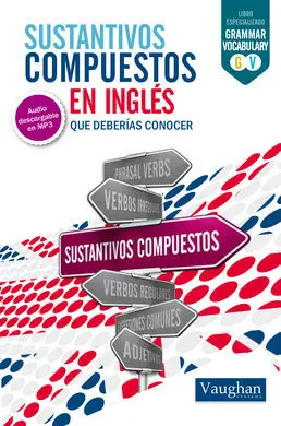 Sustantivos Compuestos en Inglés que Deberias Conocer