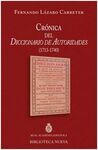 CRÓNICA DEL DICCIONARIO DE AUTORIDADES (1713-1740)