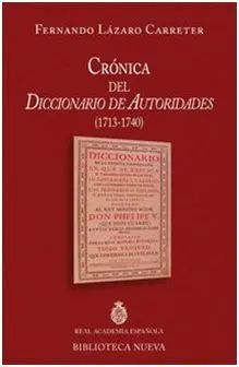 Crónica del Diccionario de Autoridades (1713-1740)