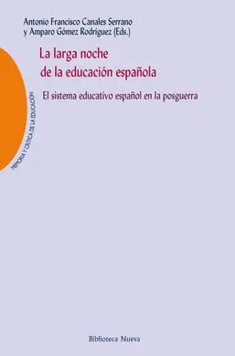 La Larga Noche de la Educacion Española