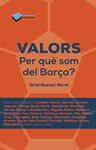 VALORS. PER QUÉ SOM DEL BARÇA?