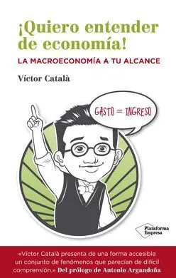 ¡Quiero Entender de Economía!