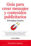 GUÍA PARA CREAR MENSAJES Y CONTENIDOS PUBLICITARIOS
