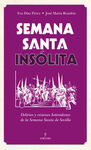SEMANA SANTA INSÓLITA