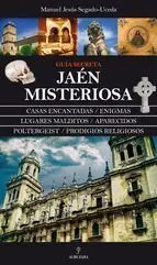 Jaén Misteriosa. Guía Mágica