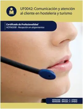 Comunicación y Atención Al Cliente en Hostelería y Turismo