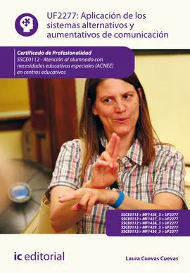 Aplicación de los Sistemas Alternativos y Aumentativos de Comunicación. Ssce0112