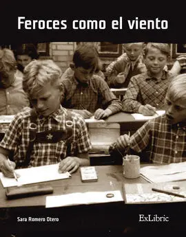 Feroces Como el Viento
