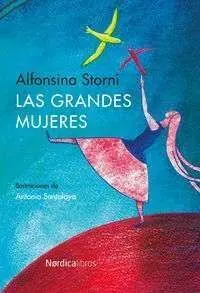 Las Grandes Mujeres. Alfonsina Storni