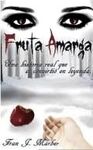 FRUTA AMARGA