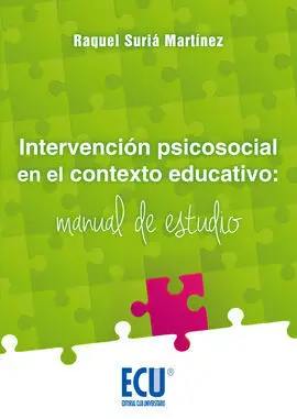 Intervención Psicosocial en el Contexto Educativo: Manual de Estudio