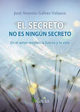 El Secreto no Es Ningun Secreto