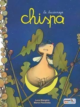 Chispa, la Luciernaga
