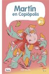 MARTÍN EN COPIOPOLIS