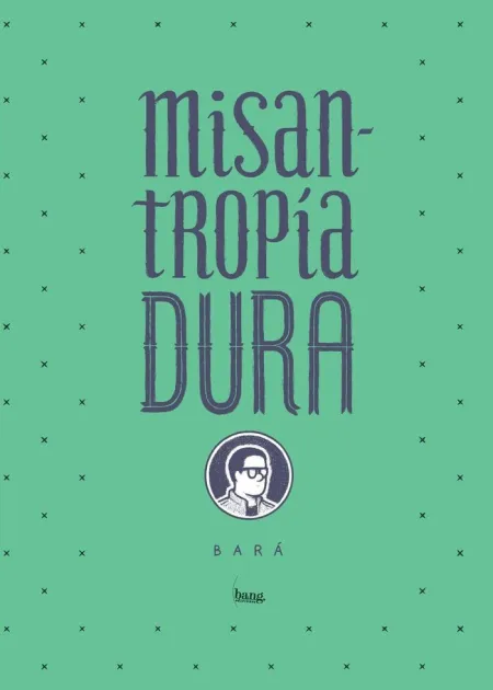 Misantropía Dura