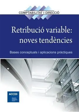 Retribució Variable: Noves Tendències