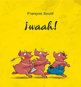¡Waah!