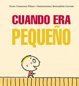 Cuando Era Pequeño